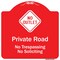 Signmission Private Road No Trespassing Or Soliciting With No Outlet Symbol Aluminum Sign, 18" H, RW-1818-9911 A-DES-RW-1818-9911 - alternate 1